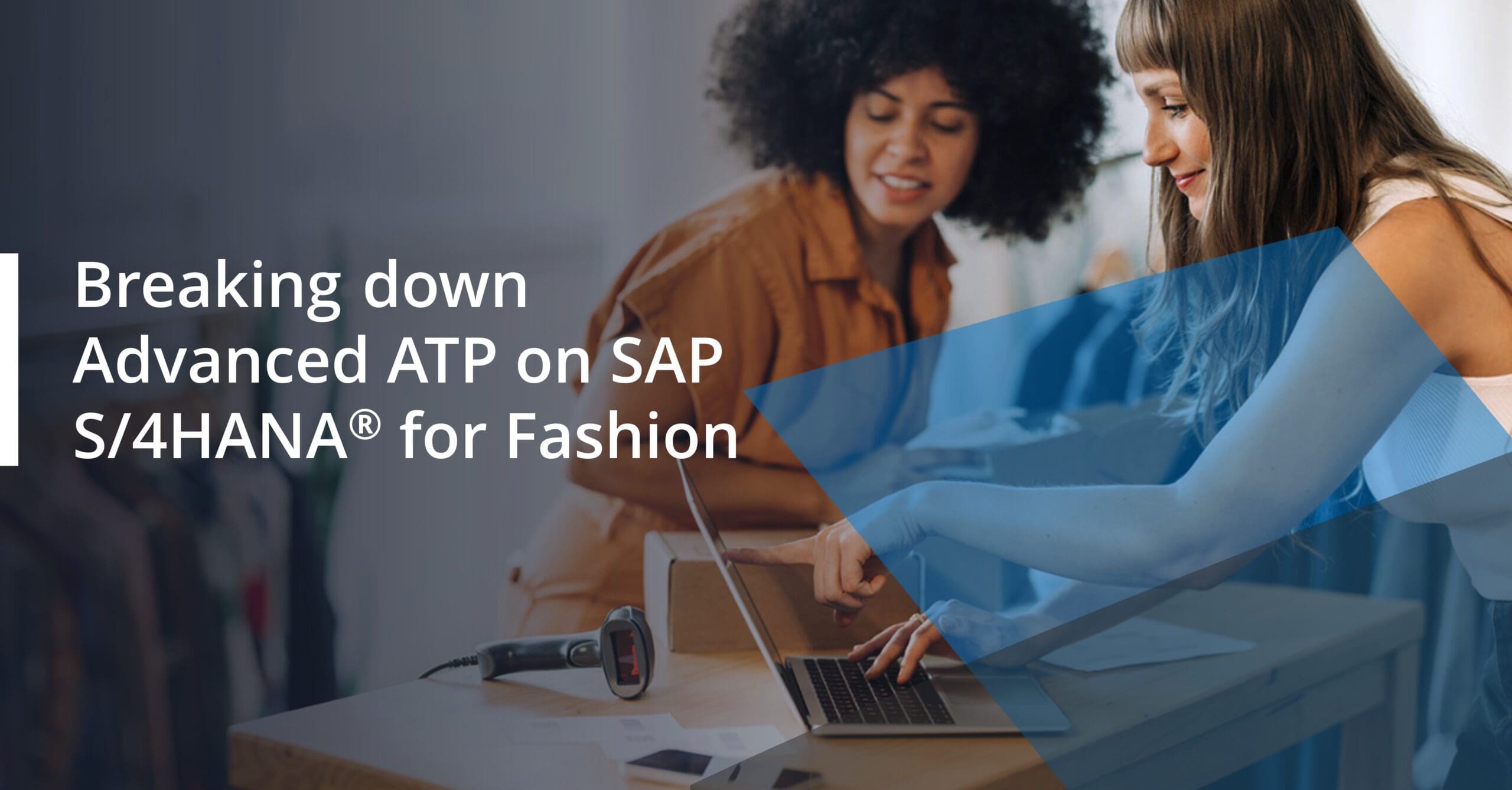 Advance Available to Promise (aATP) on SAP S/4HANA fashion.