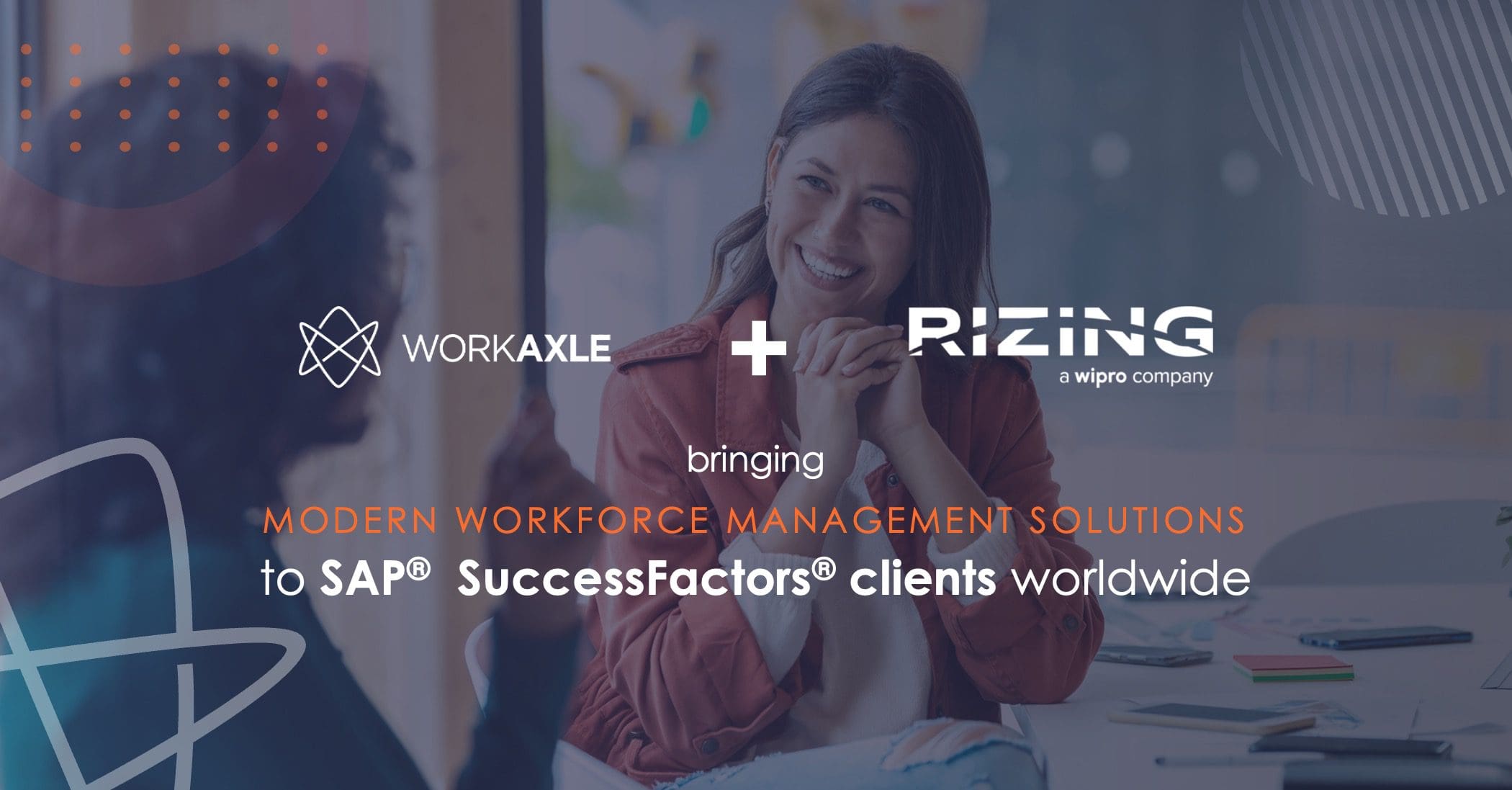 Workforce Management - Partnership between Workaxle and Rizing